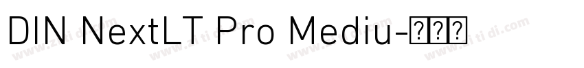 DIN NextLT Pro Mediu字体转换
